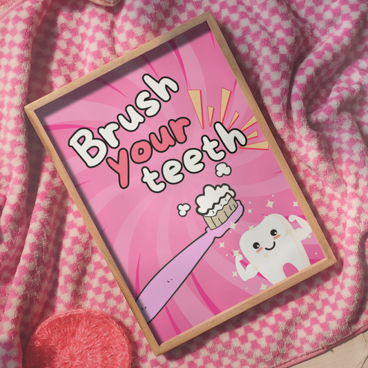 Brush Your Teeth Print