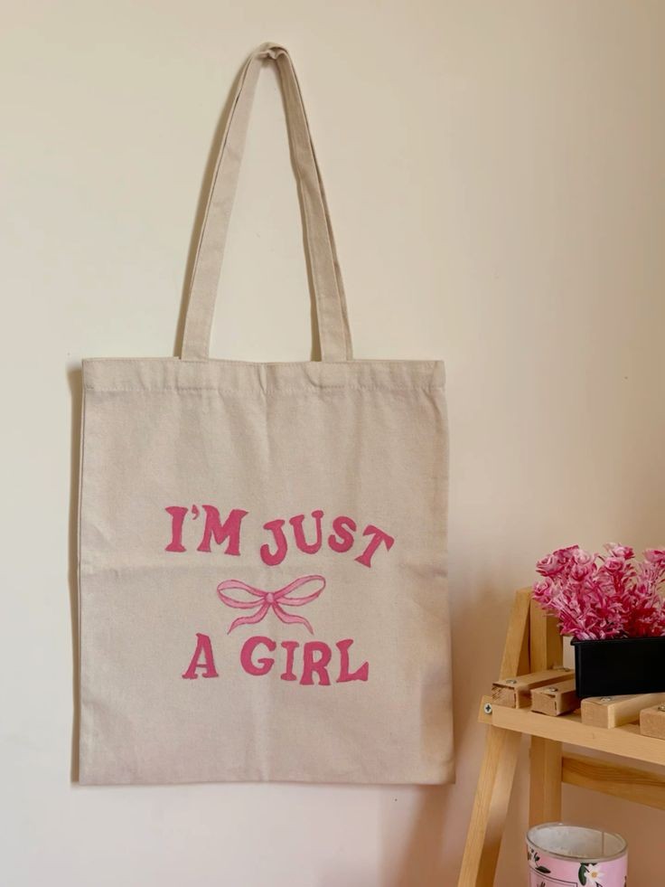 I M Just a Girl Tote Bag