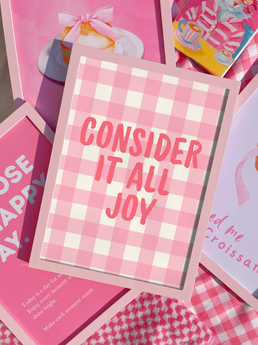 Consider it joy Print