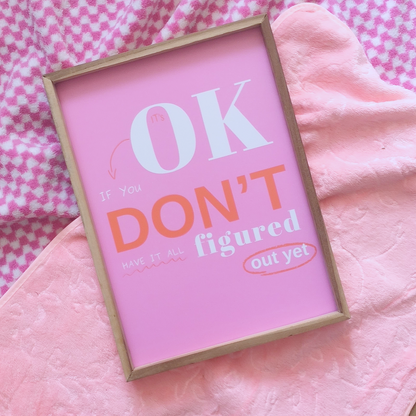 It's Ok Pinterest Wall frame!