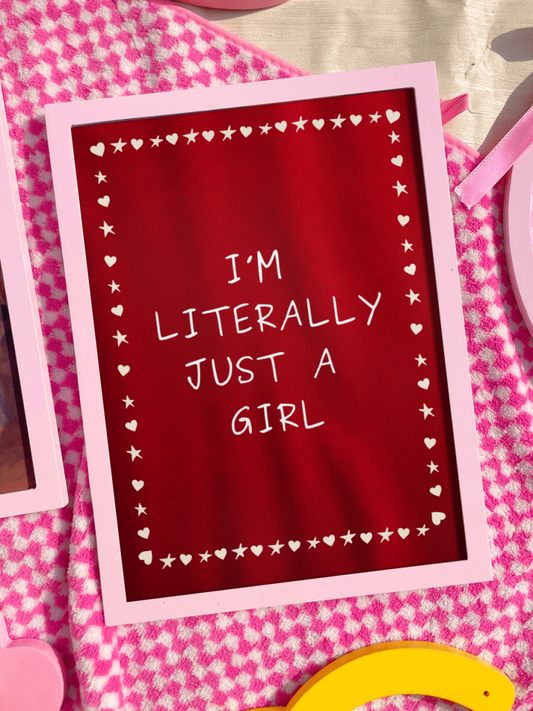 I'm literally just a Girl (Red) wall print