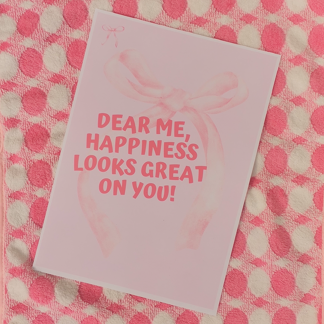 "Dear Me" affirmation Poster