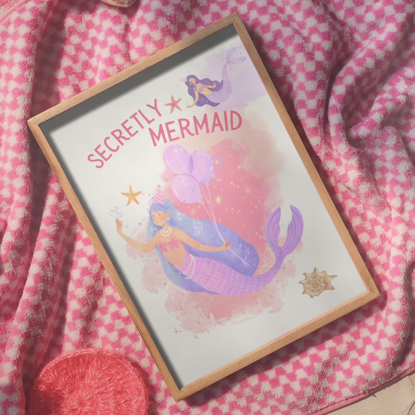 Secretly a Mermaid Print