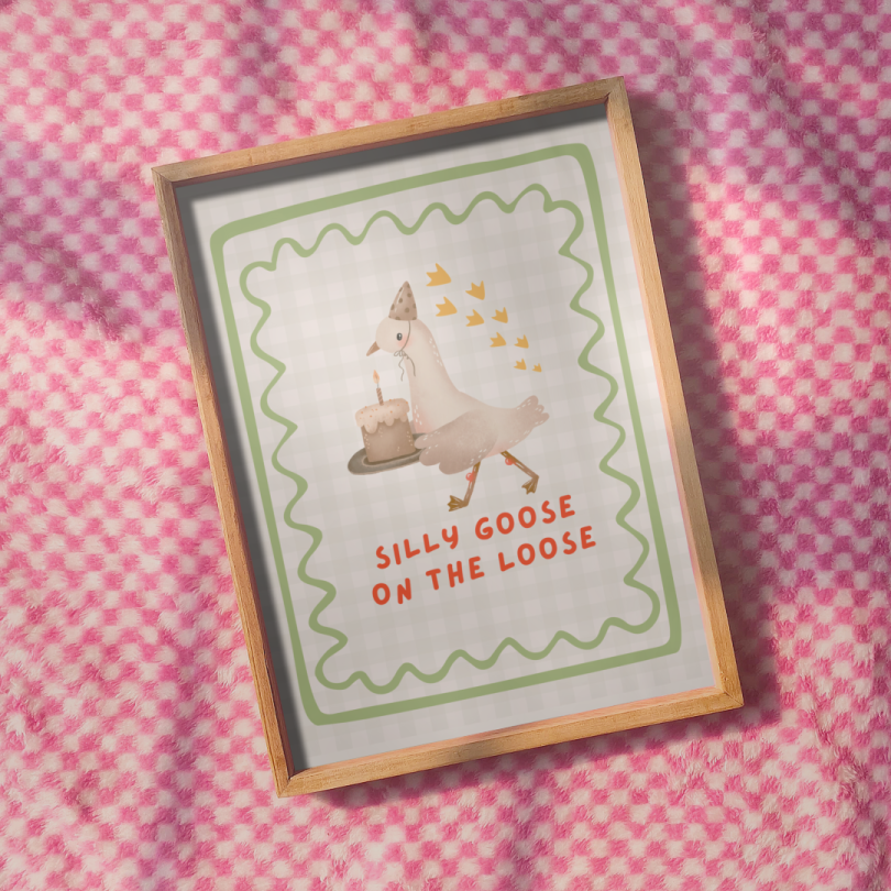Silly Goose on a Loose Print